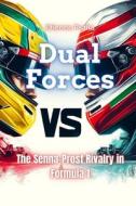 Dual Forces di Etienne Psaila edito da Independently Published