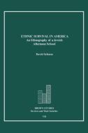 Ethnic Survival in America di David Schoem edito da Society of Biblical Literature