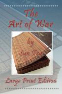 The Art of War di Sun Tzu edito da Digital Pulse, Inc