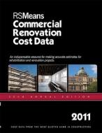 RSMeans Commercial Renovation Cost Data edito da R.S. Means Company