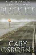 Black Ice di Cary Osborne edito da Crossroad Press