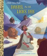 Daniel in the Lions' Den di Christin Ditchfield edito da GOLDEN BOOKS PUB CO INC