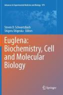 Euglena: Biochemistry, Cell and Molecular Biology edito da Springer International Publishing