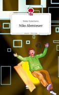 Niks Abenteuer. Life is a Story - story.one di Penka Todorinova edito da story.one publishing