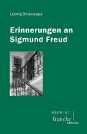 Erinnerungen an Sigmund Freud di Binswanger edito da Gunter Narr Verlag