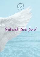 Schreib dich frei! di Ulrike Dietmann edito da spiritbooks