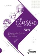 Classic meets Flute edito da Fidelio