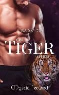 Vom Tiger geliebt di Lisa Skydla edito da Merlins Bookshop