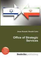 Office Of Strategic Services edito da Book On Demand Ltd.