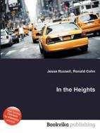 In The Heights edito da Book On Demand Ltd.