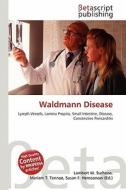 Waldmann Disease edito da Betascript Publishing