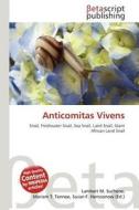 Anticomitas Vivens edito da Betascript Publishing