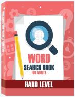 Word Search Books for Adults - Medium Level: Word Search Puzzle Books for Adults, Large Print Word Search, Vocabulary Builder, Word Puzzles for Adults di Pro Rfza edito da TAISEIDO SHOBO