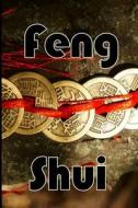 Feng Shui di Katherin Kahel edito da Karin Gigot