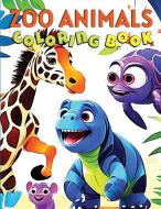 ZOO Animals Coloring Book for Kids di James Mwangi edito da SilverNest Media