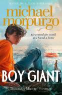 Boy Giant di Michael Morpurgo edito da Harper Collins Publ. UK