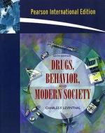 Drugs, Behavior, And Modern Society di Charles F. Levinthal edito da Pearson Education (us)