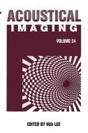 Acoustical Imaging edito da Springer US