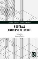 Football Entrepreneurship edito da Taylor & Francis Ltd