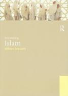 Introducing Islam di William Shepard edito da Taylor & Francis Ltd