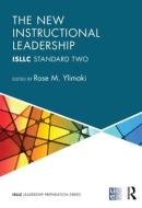The New Instructional Leadership: Isllc Standard Two edito da ROUTLEDGE