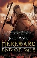 Hereward: End of Days di James Wilde edito da Transworld Publishers Ltd