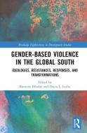Gender-Based Violence In The Global South edito da Taylor & Francis Ltd