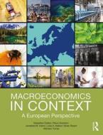 Macroeconomics in Context di Sebastian (HTW Berlin Dullien, Neva (Tufts University Goodwin, Jonathan M. (Tufts University Harris edito da Taylor & Francis Ltd