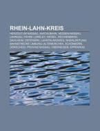 Rhein-Lahn-Kreis di Quelle Wikipedia edito da Books LLC, Reference Series
