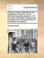 Common Sense di Thomas Paine edito da Gale Ecco, Print Editions