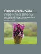 Indoeur Pske Jazyky: Baltsk Jazyky, Che di Zdroj Wikipedia edito da Books LLC, Wiki Series
