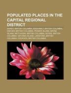 Populated Places In The Capital Regional di Source Wikipedia edito da Books LLC, Wiki Series