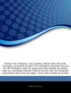 Emirs Of Ifriqiya, Including: Musa Bin N di Hephaestus Books edito da Hephaestus Books