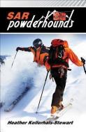 Sar: Powderhounds di Heather Kellerhals-Stewart edito da JAMES LORIMER
