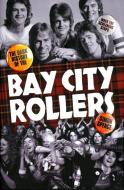 When the Screaming Stops: The Dark History of the Bay City Rollers di Simon Spence edito da OVERLOOK PR