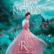 Cold-Hearted Rake di Lisa Kleypas edito da HarperCollins (Blackstone)