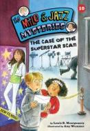 #10 the Case of the Superstar Scam di Lewis B. Montgomery edito da Kane Press