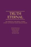Truth Eternal di Compilation edito da TEMPLE HILL BOOKS