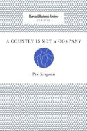 A Country Is Not a Company di Paul Krugman edito da HARVARD BUSINESS REVIEW PR