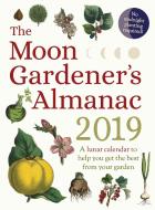 The Moon Gardener's Almanac: A Lunar Calendar to Help You Get the Best From Your Garden di Therese Tredoulat edito da Floris Books
