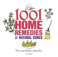 Floyd-Hall, E: 1001 Little Home Remedies di Esme Floyd-Hall edito da Carlton Books Ltd