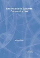 Restitution And European Community Law di Alison Jones edito da Taylor & Francis Ltd