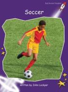 Soccer di John Lockyer edito da Flying Start Books Ltd