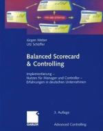Balanced Scorecard & Controlling di Jurgen Weber, Utz Schaffer edito da Gabler Verlag