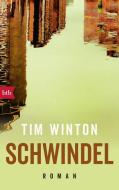 Schwindel di Tim Winton edito da btb Taschenbuch