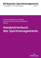 Handwörterbuch des Sportmanagements edito da Peter Lang