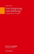 Vom Siegeszug zum Rückzug di Emmerich Tálos edito da Studienverlag GmbH