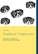Praxisbuch Fingerturnen di Cornelia Birrer edito da Books on Demand