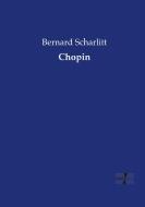 Chopin di Bernard Scharlitt edito da Vero Verlag