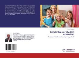 Gender bias of student evaluation di Tolera Negassa edito da LAP Lambert Academic Publishing